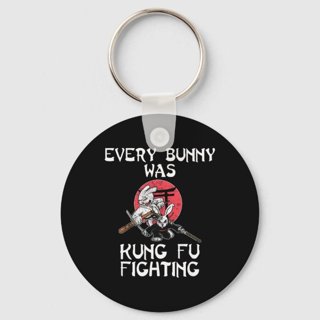 Every Bunny Was Kung Fu Fighting Easter Sunday Rab Key Ring (Front)