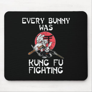 Every Bunny Was Kung Fu Fighting Easter Sunday Rab Mouse Mat