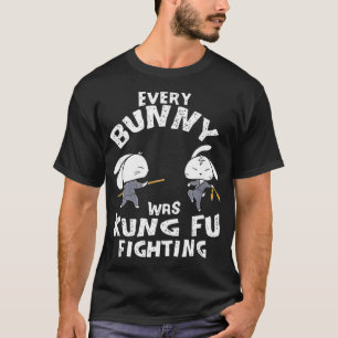 Every Bunny Was Kung Fu Fighting  Ninja Easter T-Shirt
