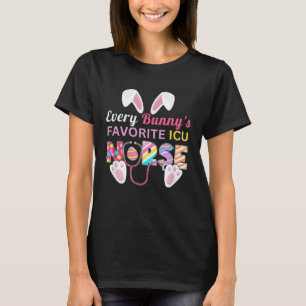 Every Bunny's Favorite ICU Nurse Shirt Funny Easte