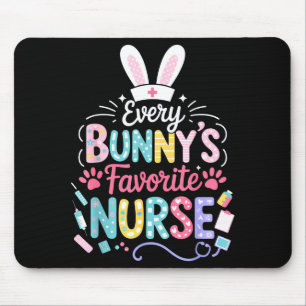 Every Bunnys Favorite Nurse Funny Easter Nurse Out Mouse Mat