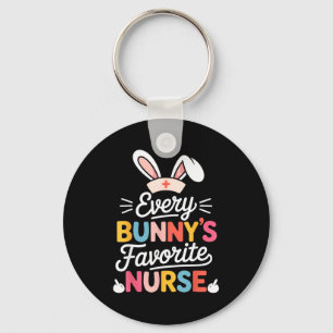 Every Bunnys Favorite Nurse Funny Nurse Easter Hum Key Ring