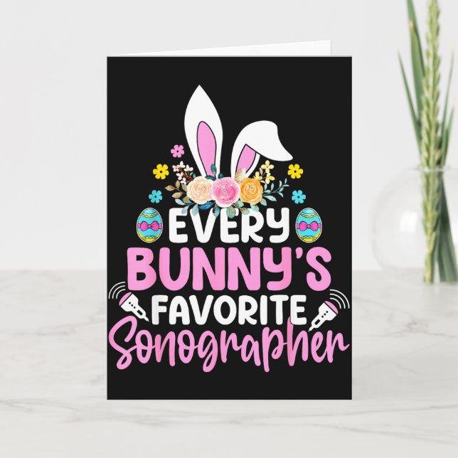 Every Bunnys Favorite Sonographer Sonography Tech  Card (Front)