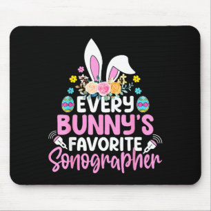 Every Bunnys Favorite Sonographer Sonography Tech Mouse Mat