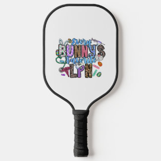 Every Bunnys Favourite LPN Pickleball Paddle