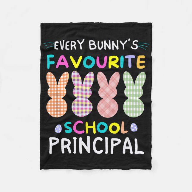 Every Bunnys Favourite School Principal Easter Shi Fleece Blanket (Front)
