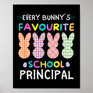 Every Bunnys Favourite School Principal Easter Shi Poster