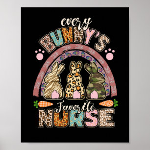 Every Bunnys Is Favourite Nurse Cute Bunnies Easte Poster
