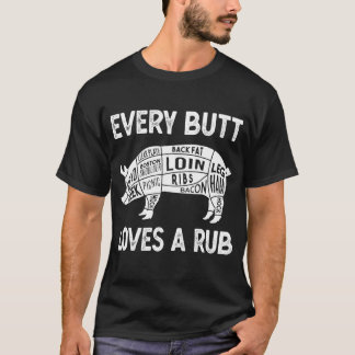 Every Butt Love Deserve A Good Rub BBQ Pork Pig Sm T-Shirt