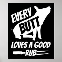 Every Butt Loves A Good Rub Funny Pig Pork BBQ