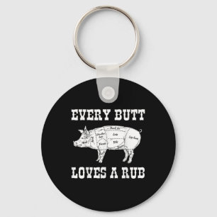 Every Butt Loves Rub Grilling Bbq Smoker Gift Dad Key Ring