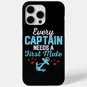 Every Captain Needs A First Mate iPhone 15 Pro Max Case