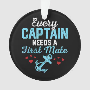 Every Captain Needs A First Mate Ornament