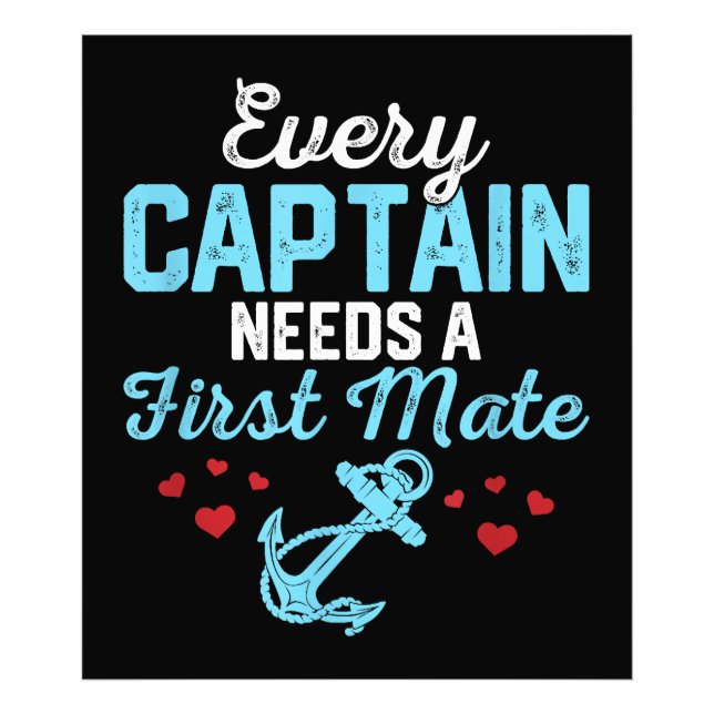 Every Captain Needs A First Mate  Photo Print (Front)