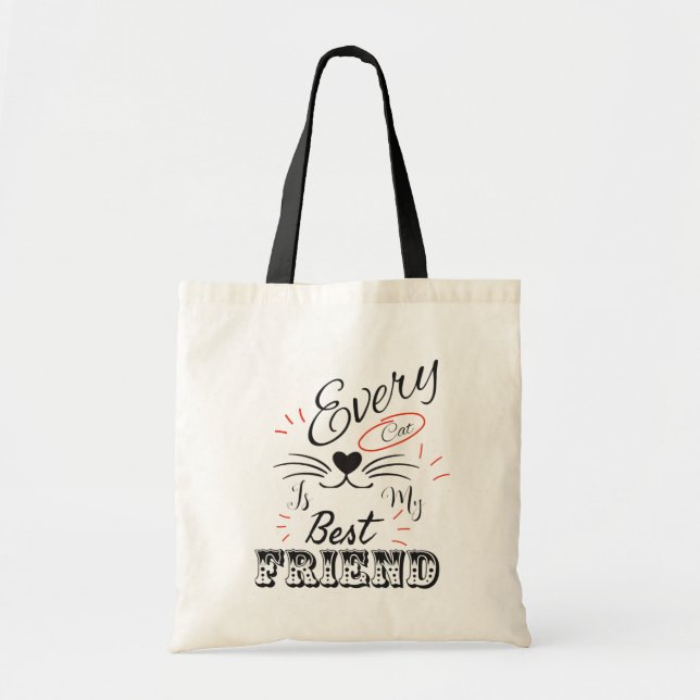Every Cat Is My Best Friend – Cute Minimal Cat Lov Tote Bag (Front)