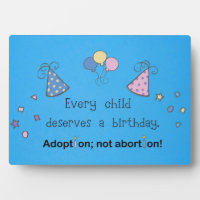 Every child deserves a birthday. Adoption,