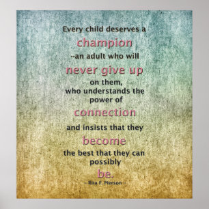 Every Child Deserves A Champion Poster