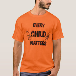 Every child matters ,T-shirt T-Shirt