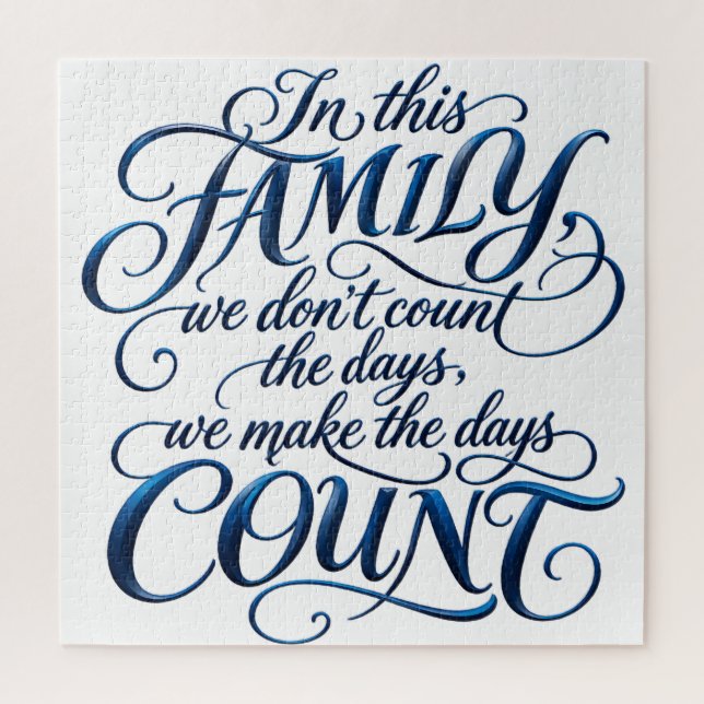 Every Day Counts Jigsaw Puzzle (Vertical)