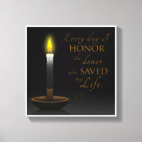 Every day I honour the donor who saved my life
