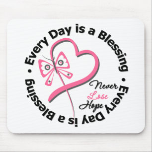 Every Day is a Blessing - Hope Breast Cancer Mouse Mat