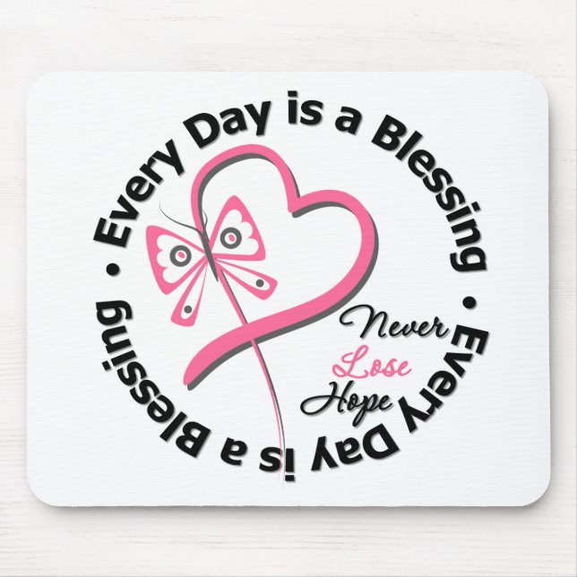 Every Day is a Blessing - Hope Breast Cancer Mouse Mat (Front)