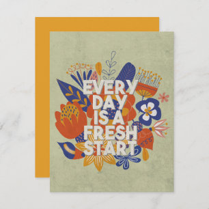 Every Day is a Fresh Start Card