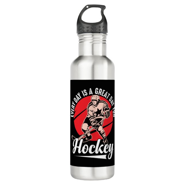 Every Day Is A Great Day For Hockey 710 Ml Water Bottle (Front)