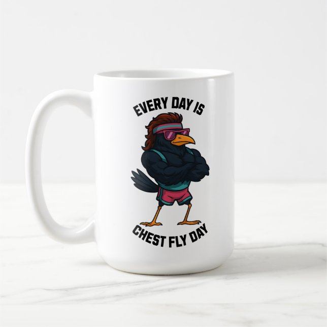 Every Day Is Chest Fly Day – Funny Crow Workout Coffee Mug (Left)