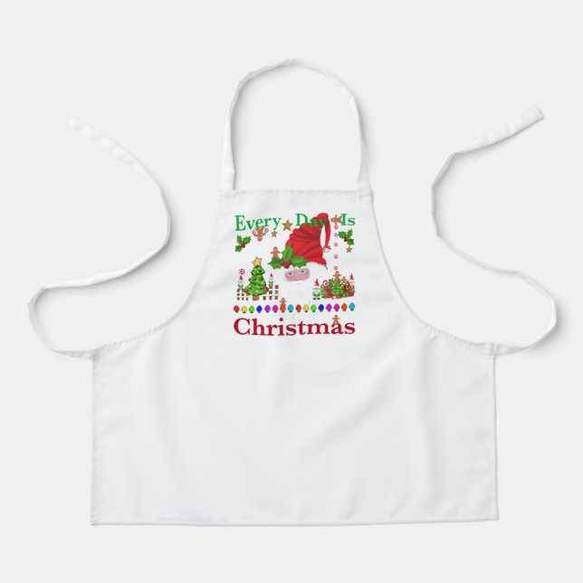 Every Day Is Christmas  Apron (Front)