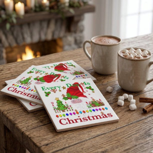 Every Day Is Christmas Tile