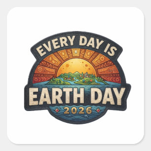 Every Day is Earth Day 2026 Eco Badge Design Square Sticker