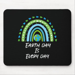 Every Day Is Earth Day Planet Save Environment  Mouse Mat