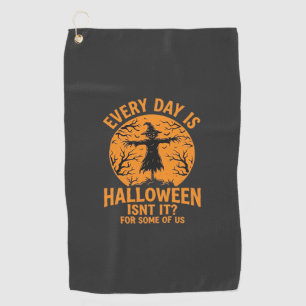 Every Day Is Halloween Scarecrow Witch Design_1 Golf Towel