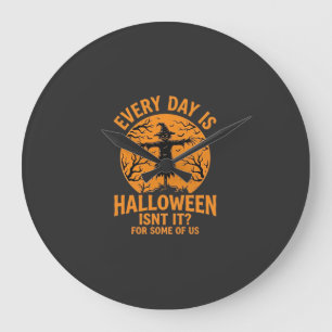 Every Day Is Halloween Scarecrow Witch Design_1 Large Clock