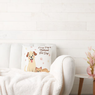 Every Day is National Pet Day – Cute Dog & Cat  Cushion