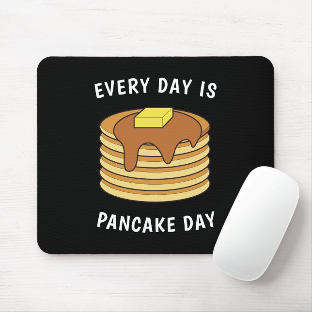 Every Day Is Pancake Day Maple Syrup And Butter Mouse Mat (With Mouse)