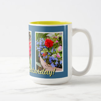 Every Day is Saturday Mug