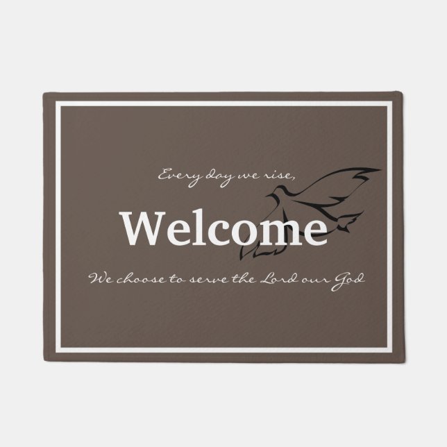 Every Day We Rise-Choose to Serve-Doormat Doormat (Front)