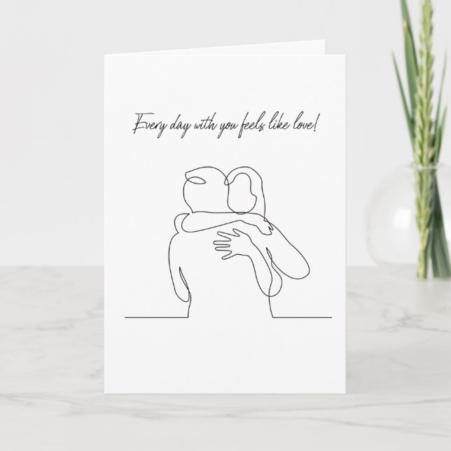 Every day with you feels like love Folded Card (Front)