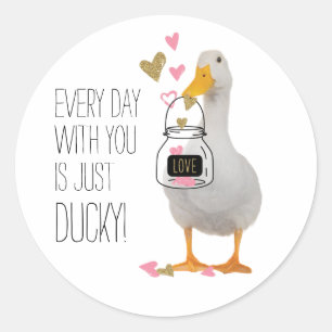 Every Day with You is Just Ducky Valentine Classic Round Sticker