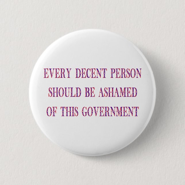 Every decent person 6 cm round badge (Front)
