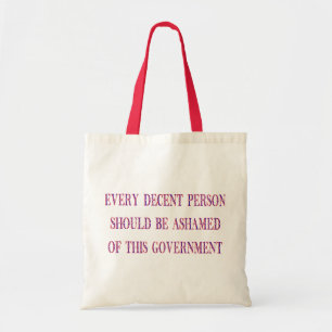 Every decent person tote bag