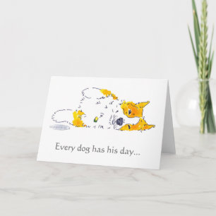 Every Dog Has His Day Corgi Card