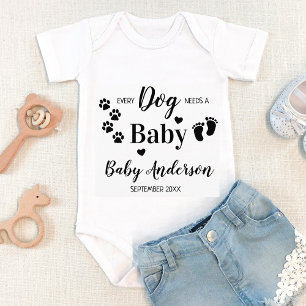 Every Dog Needs A Baby Pregnancy Announcement Bodysuit