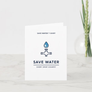 Every Drop S Save Water  Card