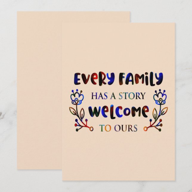 Every Family Has A Story Welcome to Ours, Family I Invitation (Front/Back)