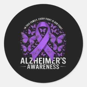 Every Fight Is Our Fight Purple Ribbon Heimer Awar Classic Round Sticker