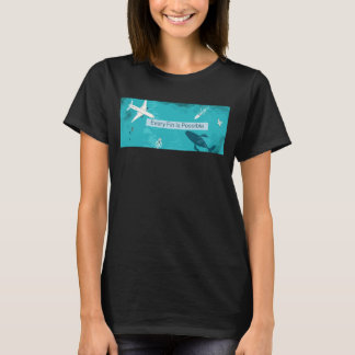Every Fin is Possible for Whale Lovers T-Shirt