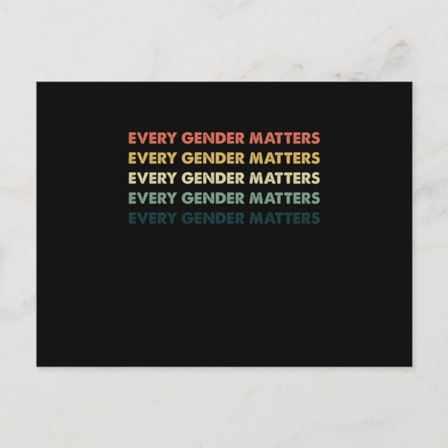 Every Gender Equality Social Justice Human Rights  Postcard (Front)